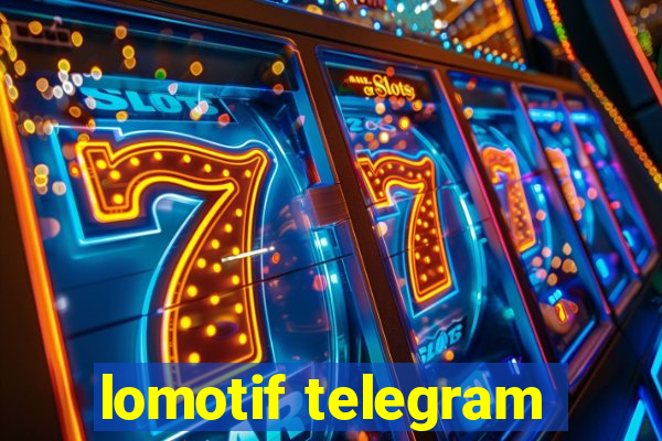 lomotif telegram